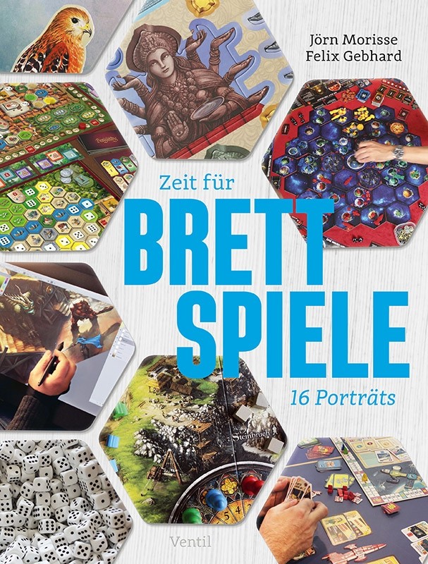 Zeit für Brettspiele: Sechzehn Porträts (DEU)