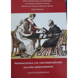 Wahrsagespiele, Los- und Orakelbücher aus fünf Jahrhunderten (DEU)
